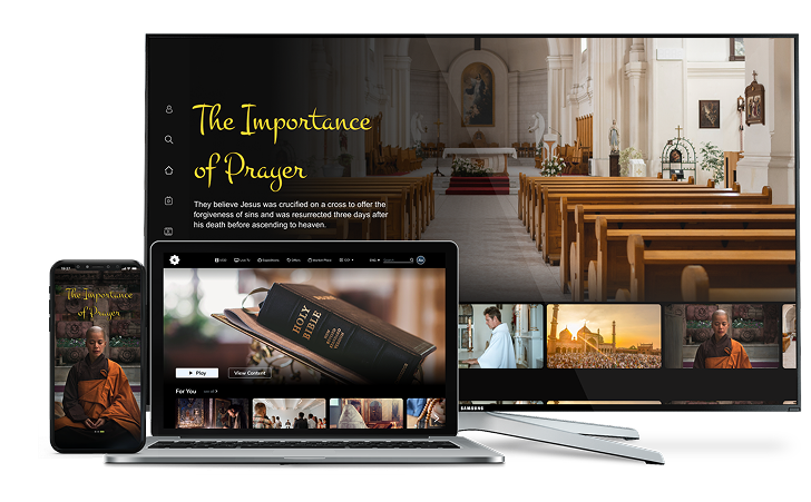 Easily Launch & Grow Your Religion Streaming Platform